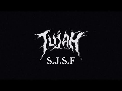 TUJAH - S.J.S.F. (Setengah Jajahan Setengah Feodal) Official Lyric Video