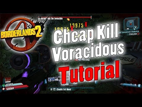 Borderlands 2 | Cheap Kill Voracidous | Tutorial