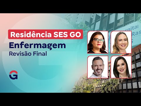 Residência SES GO Enfermagem | Revisão Final
