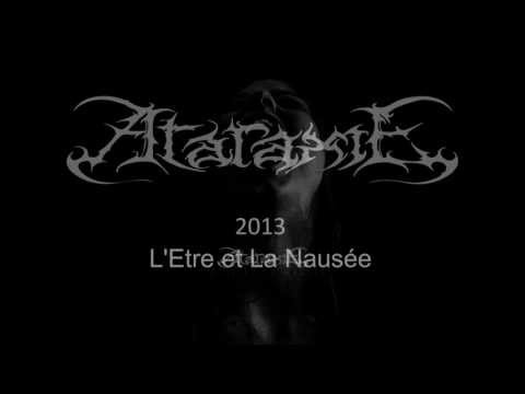 Ataraxie - L'Etre et La Nausée 2nd anouncement