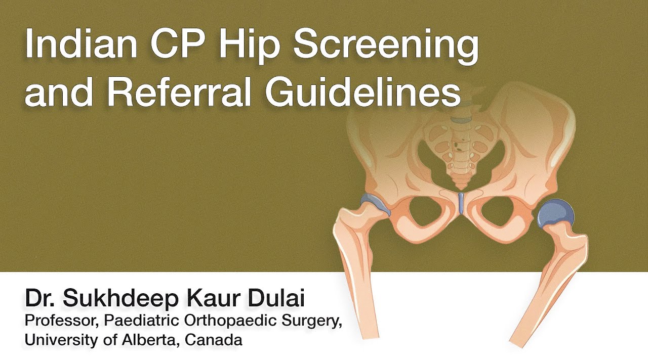 Indian CP Hip Screening and Referral Guidelines