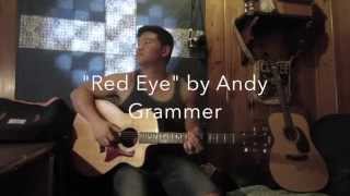 &quot;Red Eye&quot; by Andy Grammer (Cover) by Paul Joung