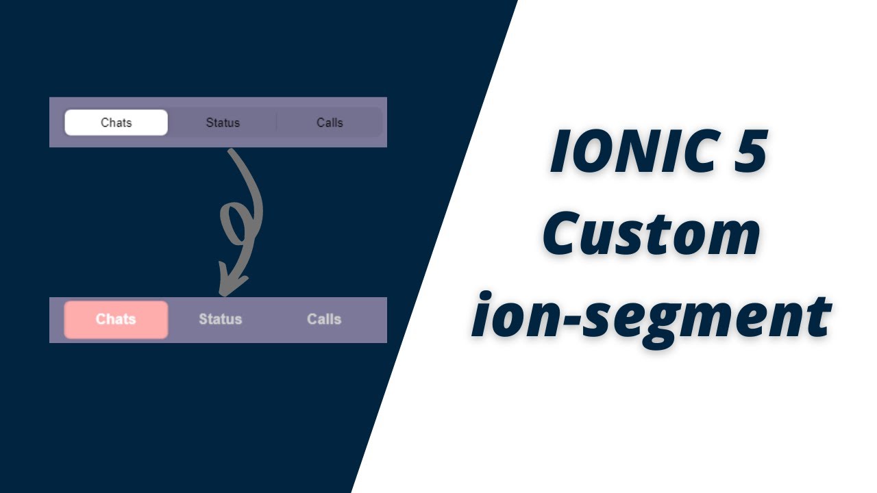 Ionic 5 Custom Ion Segment | Ion Segment Tutorial with example | Ionic tutorials for beginners 2021