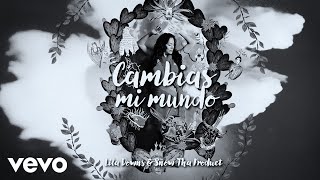 Cambias Mi Mundo Lyrics English Translation