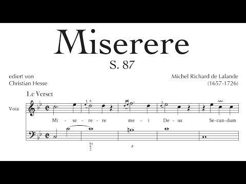 Michel Richard Delalande - Miserere, S. 87 (1706)