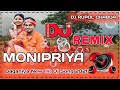 MONIPRIYA || NEW DJ JHUMUR SONG || MONTU KUMAR & BHAGYASHREE GOGOI || DJ RUPOL REMIX