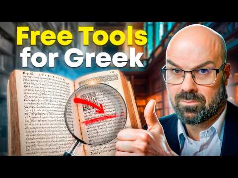 Top Free Tools to Learn New Testament Greek