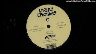 Prins Thomas - C (Ricardo Villalobos King Crab Remix)
