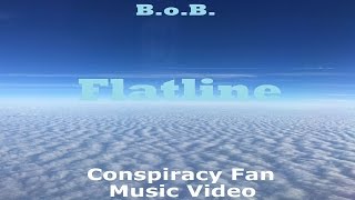 B.o.B. Flatline - Conspiracy Fan Music Video - Flat Earth - Mark Sargent ✅