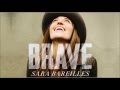 Sara Bareilles - Brave (Audio) 