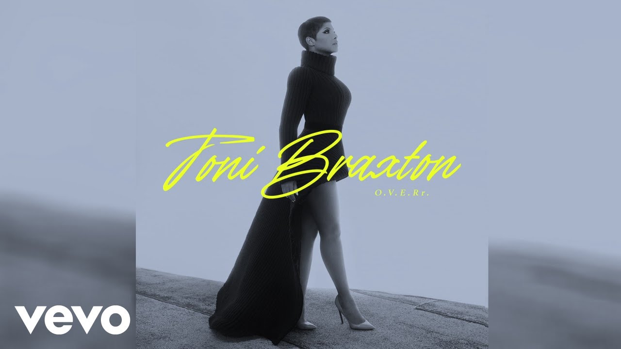 Toni Braxton - O.V.E.Rr.