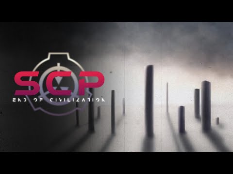 Khahrahk | SCP: End of Civilization「SCP Animation Series」