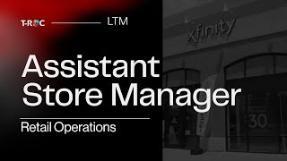 LTM Job Spotlight | Assistant Store Manager