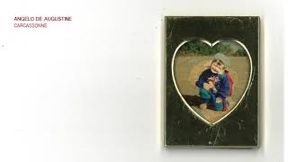 Angelo De Augustine - Carcassonne (Official Audio)