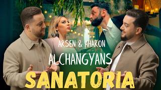 Arsen & Aharon Alchangyans - Sanatoria (2026)