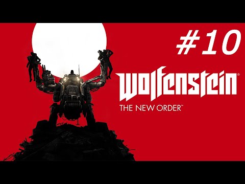 Zagrajmy w Wolfenstein: The New Order odc. 10 - Wagon nr 6