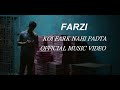 KOI FARK NAHI PADTA Full Video Song Farzi Sahid Kapoor Vijay Sethupathi Sachin Jigar