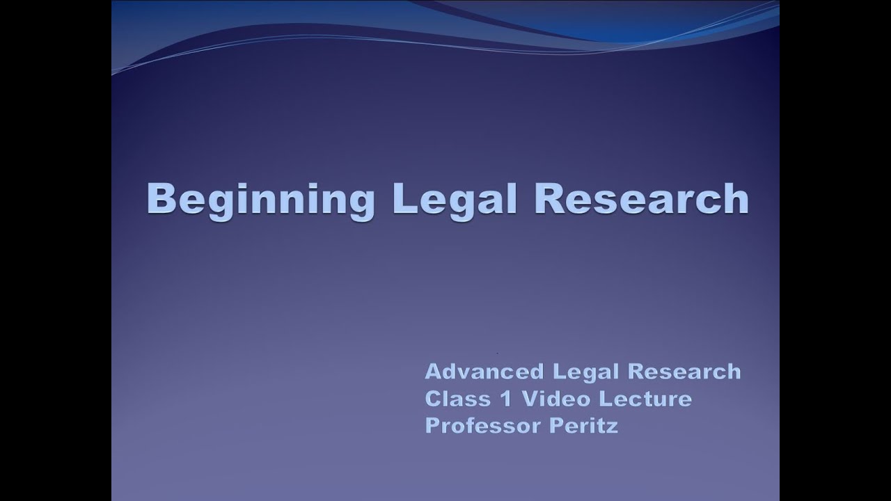 What is the legal research process?