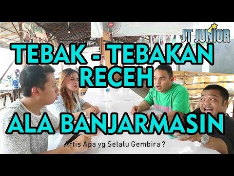 super-receh-tebak-tebakan-ala-banjarmasin-bikin-ngakak-by-jt-junior