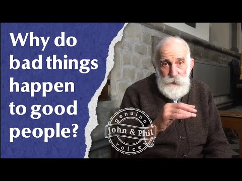 Why do bad things happen to good people?