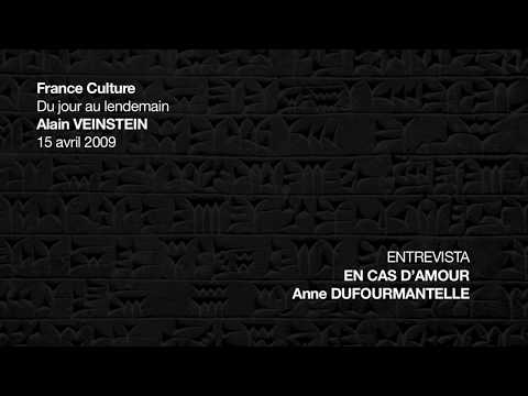 Anne Dufourmatelle EN CAS D’AMOUR [Entrevista]