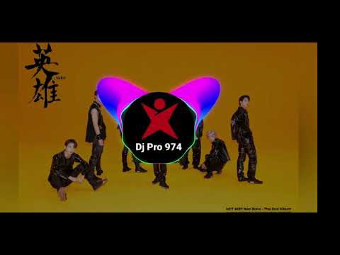 Dj pro 974 - NCT 127 Kick It