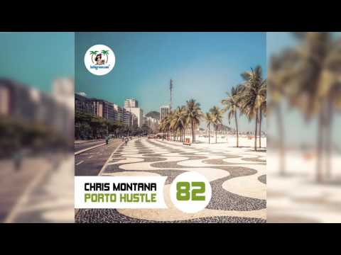 Chris Montana - Porto Hustle (Vinylsurfer Remix) Short Edit