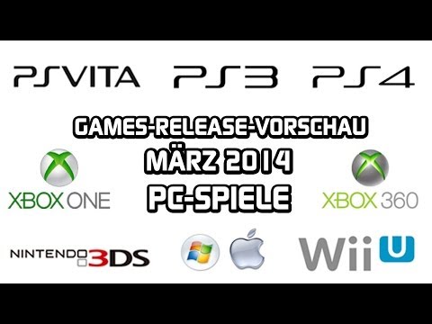 Games-Release-Vorschau - März 2014 - PC // powered by CHILLMO.COM