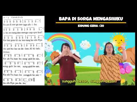 Bapa di Sorga Mengasihiku  (KC 20)   |   Lagu Sekolah Minggu