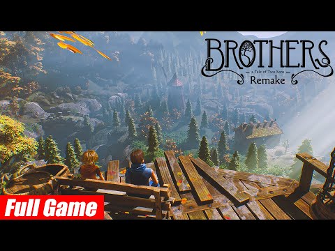 Brothers: A Tale of Two Sons Remake | Full Walkthrough | No Commentary (4K ULTRA HD)