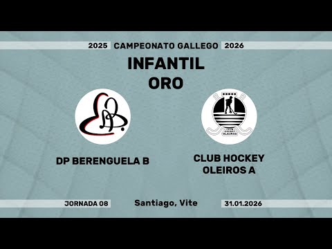 🎥​ DP BERENGUELA B - CLUB HOCKEY OLEIROS A [Campeonato Infantil Oro | J08]