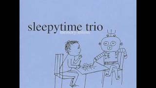 Sleepytime Trio - 30 equals