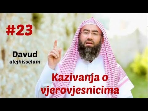 23. Kazivanja o vjerovjesnicima - Davud, alejhisselam