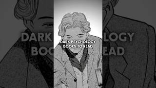 Books to read if you are into dark psychology