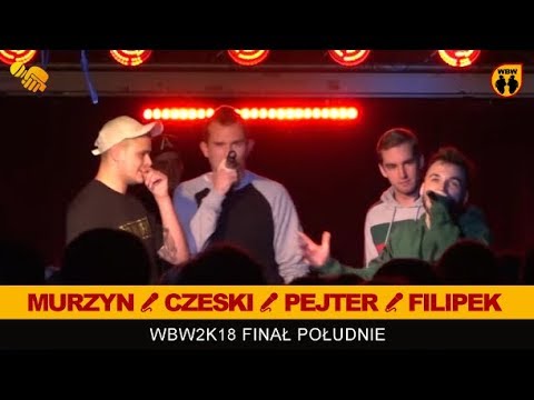 Filipek, Pejter, Czeski, Murzyn 🎤 WBW 2018 Finał Południe (freestyle show)