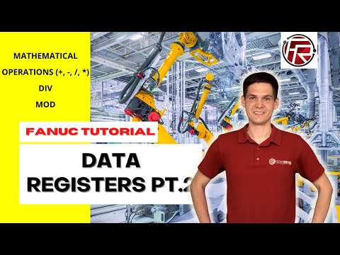 FANUC Data Registers, mathematical operations, DIV and MOD, advanced program example | Part 2