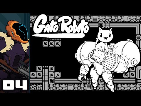 Let's Play Gato Roboto - PC Gameplay Part 4 - Going Commando