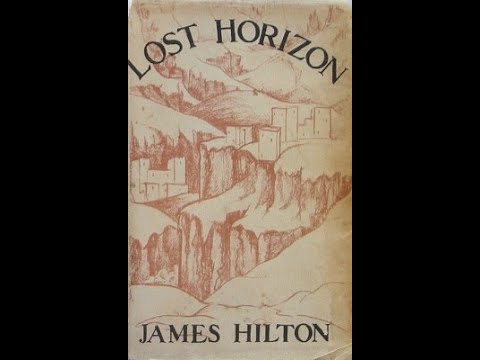 "Lost Horizon" By James Hilton