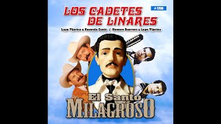 Flor de Mis Primeros Años - Los Cadetes de Linares