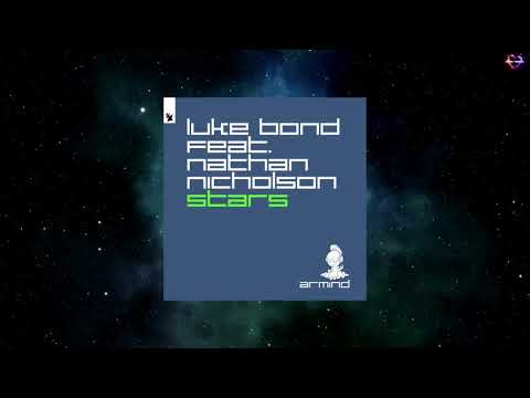 Luke Bond Feat. Nathan Nicholson - Stars (Extended Mix) [ARMIND]
