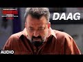 Bhoomi Daag Full Audio Song Sanjay Dutt Aditi Rao Hydari Sukhwinder Singh Sachin Jigar