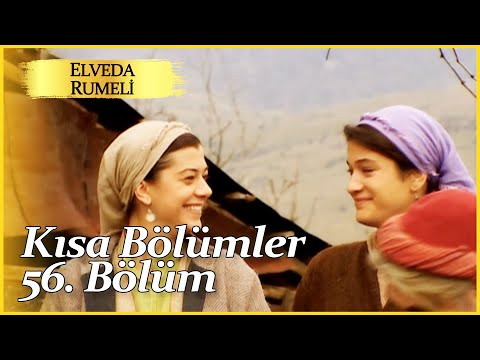 Elveda Rumeli 56. Kısa Bölüm | Kısa Bölümler