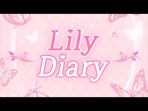 Lily diary / fun dress up game for girls - YouTube