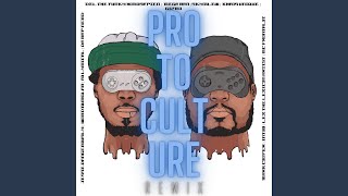 Proto Culture (feat. Khaos Unique, SkyBlew, Gizmo, Jesse Dangerously, Wordburglar, AO Lyrical,...