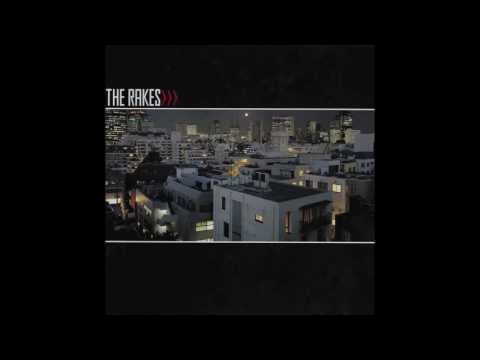 THE RAKES - CAPTURE / RELEASE (Full Album)