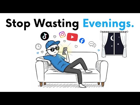 8 Things I Did to Finally Stop Wasting My Evenings