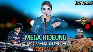 Download lagu MEGA HIDEUNG || DARSO _COVER TEH WINWIN BAJIDOR VERSI (Genjlong ​​music) mp3
