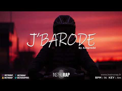 Instru Rap Hip Hop Freestyle Conscient "J'BARODE" By ACHPRODD