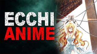 Top 10 Ecchi Anime That Are Actually Worth Watching in 2025 | Best Ecchi Romance Action Anime