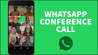 Whatsapp Tutorial 2021: How to Conference Call on Whatsapp?